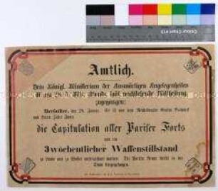 Amtliche Bekanntmachung der Mitteilung aus Versailles an das preußische Außenministerium über die Kapitulation der Pariser Forts und eines 3-wöchigen Waffenstillstandes, sowie Kriegsgefangenschaft der Pariser Armee