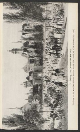57. Leipzig.Das Grimmaische Tor 1813 ...