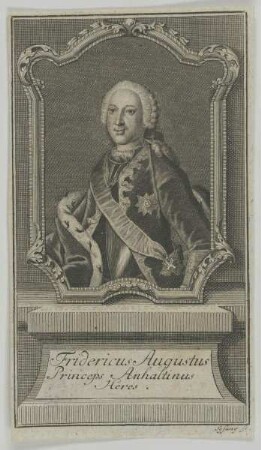 Bildnis des Fridericus Augustus Anhaltinus