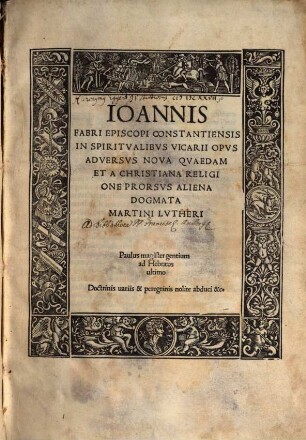 Opus adversus nova quaedam ... Dogmata M. Lutheri