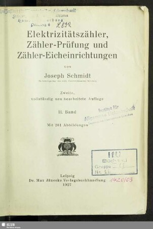 2: Elektrizitätszähler, Zähler-Prüfung und Zähler-Eicheinrichtungen