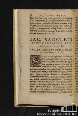 Iac. Sadoleti. Episc. Carpentor. Epistolarum Liber II. Iac. Sadoletus Episc. Carp. Petro Bembo, S.P.D.
