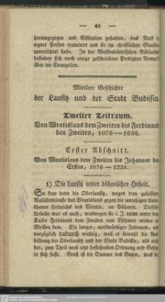 Zweiter Zeitraum. Von Wratislaus dem Zweiten bis Ferdinand den Zweiten, 1076 - 1636