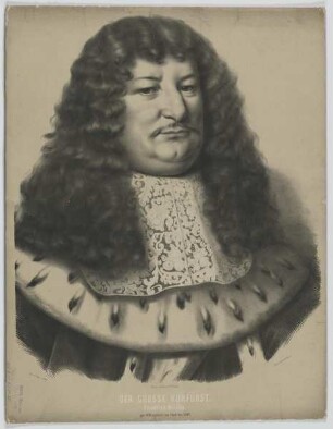 Bildnis des Großen Kurfürsten Friedrich Wilhelm von Brandenburg