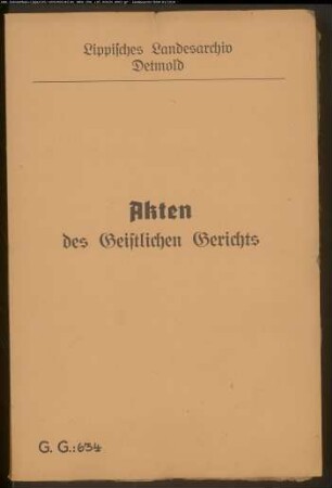 Jürgen Finecke (Vineke, Vincke, Finke) aus Heiden und Anna Giesenbier, Tochter des verstorbenen Curdt Geißenbehr, Bürgers zu Salzuflen, wegen einer Desertion; Vormund der Anna Giesenbier war Jürgen Gießenbier