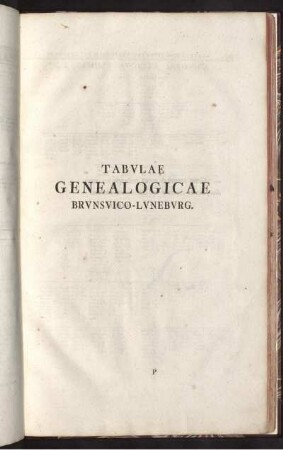 Tabulae Genealogicae Brunsvico-Luneburg.