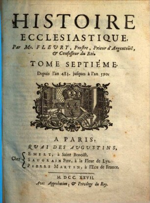 Histoire ecclésiastique, 7. Depuis l'an 483 jusques à l'an 590. - 1727. - 658 S. : Ill.