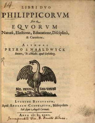 Libri duo philippicorum : sive de equorum natura, electione, educatione, disciplina et curatione