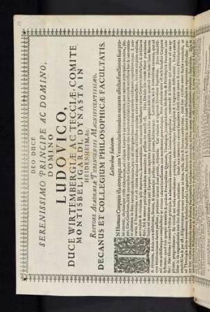 Deo Duce Serenissimo Principe Ac Domino, Domino Ludovico, Duce Wirtembergiae Ac Tecciae ... Rectore Academiae Tubingensis Magnificentissimo. Decanus Et Collegium Philosophicae Facultatis. Lectoribus Salutem