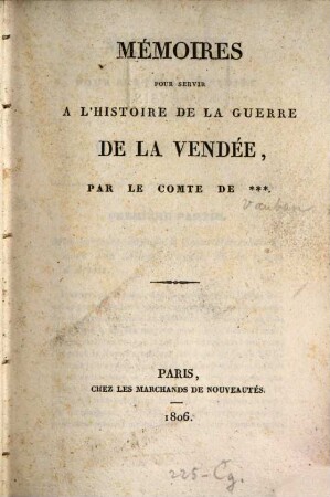 Memoires pour servir à l'histoire de la guerre de la Vendée