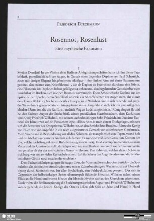 Rosennot, Rosenlust - Eine mythische Exkursion