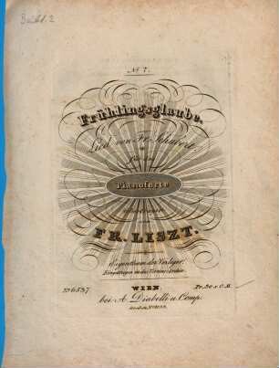Lieder von Fr. Schubert : für d. Pianoforte übertr., 7. Frühlingsglaube
