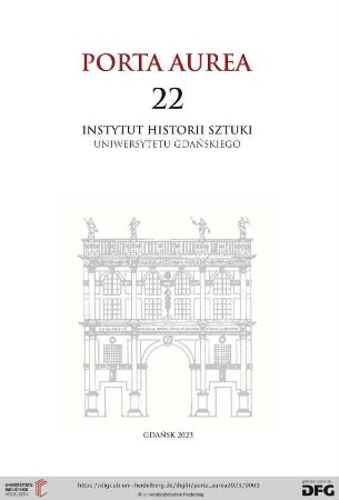 22: Porta Aurea: Rocznik Instytutu Historii Sztuki Uniwersytetu Gdańskiego