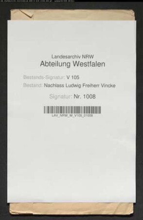 6 Briefe von Ludwig Vincke an die Eheleute Peter Ludwig Alexander Johann Friedrich von Itzenplitz und Henriette geb. von Borcke