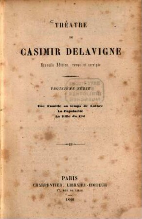 Théâtre de Casimir Delavigne, 3