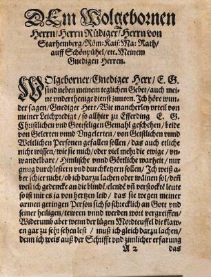 Eine Christliche Leichpredigt: Vber dem Begrebnis, Der Wolgebornen Frawen, Frawen Helenæ, des auch Wolgebornen Herrn, Herrn Rüdigers, Herrn von Stharemberg, Röm: Käy: Maiest: Rath, auff Schönpühel, etc. Ehelichen Gemahls, einer gebornen Freyin vom Herrn Geschlecht der Zäckel, etc.