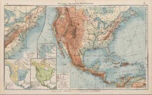 Vereinigte Staaten und Mittelamerika. I. Die nordöstlichen Unionsstaaten, II. Nordamerika: Niederschlagsmengen, III. Nordamerika: Vegetationsverhältnisse
