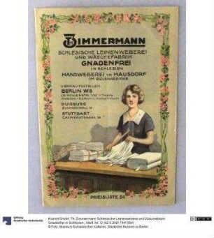 Th. Zimmermann Schlesische Leinenweberei und Wäschefabrik Gnadenfrei in Schlesien.