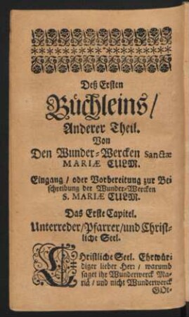 Anderer Theil. Von Den Wunder-Wercken Sanctae Mariae Culm