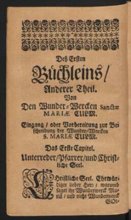 Anderer Theil. Von Den Wunder-Wercken Sanctae Mariae Culm