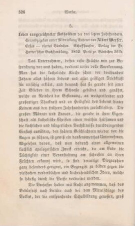 526-532 [Rezension] Werfer, Albert, Leben ausgezeichneter Katholiken der drei letzten Jahrhunderte