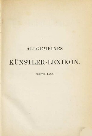 Allgemeines Künstler-Lexikon. Bd. 2, Appiani - Domenico del Barbiere