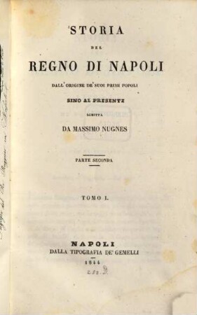 Storia del Regno di Napoli : dall'origine de' suoi primi popoli sino al presente. 2,1