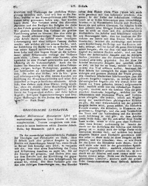 Herodoti Halicarnassei Historiarum Libri qui enarrationem pugnarum inter Graecos et Persas complectuntur. Textum recognitum cum summariis in usum lectionum edidit Davides Schulz. Halle, bey Hemmerde. 546 S. gr. 8.