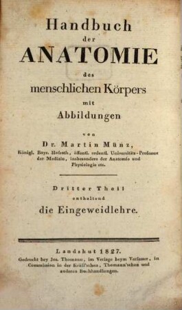 Handbuch der Anatomie des menschlichen Körpers, 3. Eingeweide-Lehre