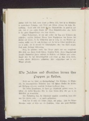 Wie Julchen und Gretchen lernen ihre Puppen zu kleiden.