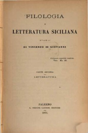 Filologia e Letteratura Siciliana : Studii. II, Letteratura