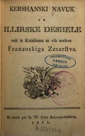Kershanski navuk sa illirske deshele vsét is Katehisma sa vse zerkve Franzoskiga Zesarstva