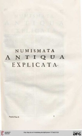 Numismata antiqua explicata