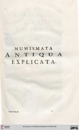 Numismata antiqua explicata
