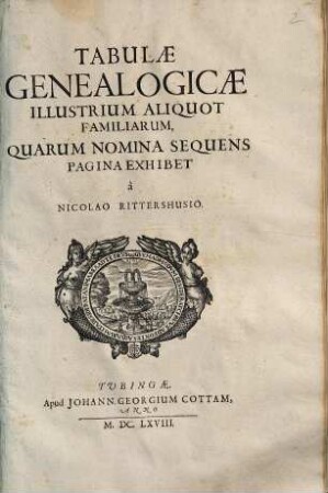 Tabulae genealogicae illustrium aliquot familiarum : quarum nomina sequens pag. exhibet