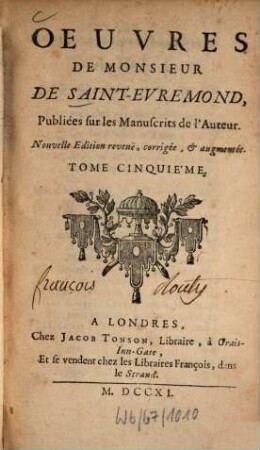 Oeuvres de Monsieur de Saint-Évremond : publiées sur les manuscrits de l'auteur. 5