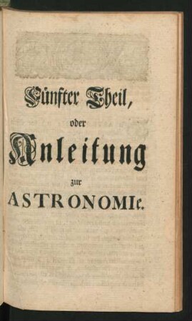 Fünfter Theil, oder Anleitung zur Astronomie.