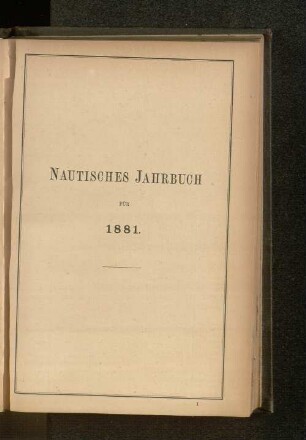 Nautisches Jahrbuch für 1881.