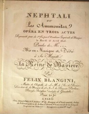 Nephtali ou Les Ammonites : opéra en trois actes ; representé pour la 1re fois par l'Académie Impériale de Musique le mardi 15 avril 1806
