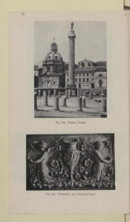 [Fig. 135.-136. Forum Trajani und Friesstück von Trajans Forum]