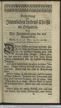 Beschreibung Des Innerlichen Leidens Christi im Oelgarten, Nach Der Zusammenfügung der vier Evangelisten