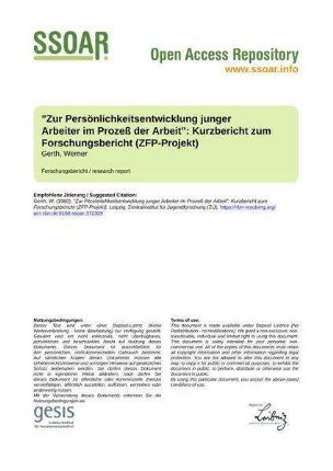"Zur Persönlichkeitsentwicklung junger Arbeiter im Prozeß der Arbeit": Kurzbericht zum Forschungsbericht (ZFP-Projekt)