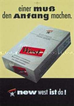 Werbeschild (doppelseitig) für "New West"-Zigaretten