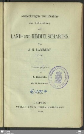 Anmerkungen und Zusätze zur Entwerfung der Land- und Himmelscharten : (1772)