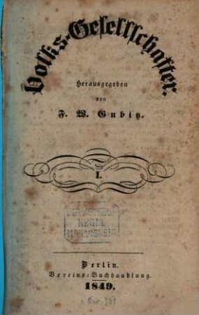 Volks-Gesellschafter : Zeitung der Gegenwart und Blick in die Zukunft. 1. 1849