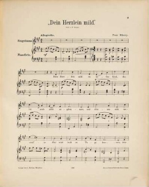 Dein Herzlein mild : Gedicht von Paul Heyse ; für eine Singstimme mit Klavierbegleitung