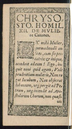 Chrysosto. Homil. XII. De Muliere Cananea.
