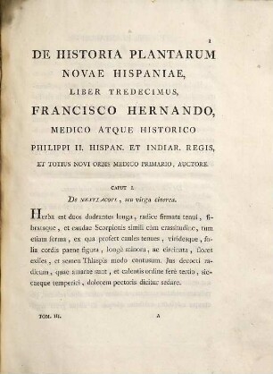 Francisci Hernandi ... opera : cum edita, tum inedita, ad autographi fidem et integritatem expressa, impensa et iussu regio. 3