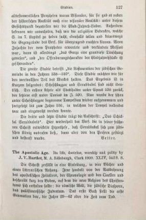 127-128 [Rezension] Bartlet, James Vernon, The apostolic age, its life, doctrine, worship and polity