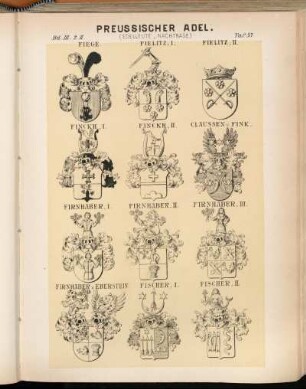 Taf. 57. Fiege. - Fielitz. I. - Fielitz. II. - Finckh. I. - Finckh. II. - Claussen v. Fink. - Firnhaber. I. - Firnhaber. II. - Firnhaber. III. - Firnhaber v. Eberstein. - Fischer. I. - Fischer. II.